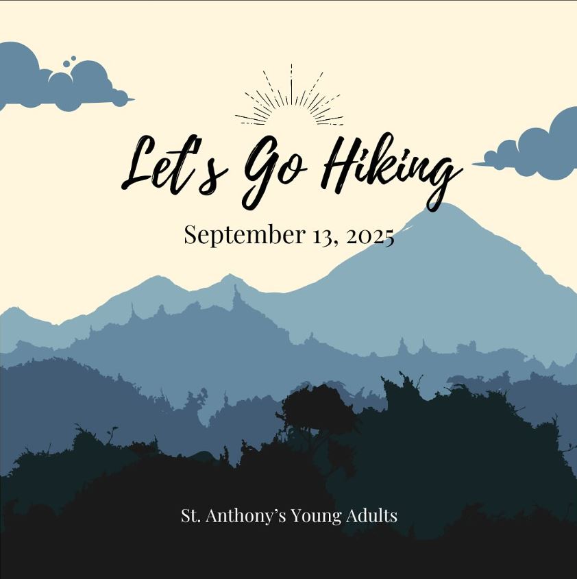 St. Anthony’s “Let’s Go Hiking”&nbsp;(9/13/25)